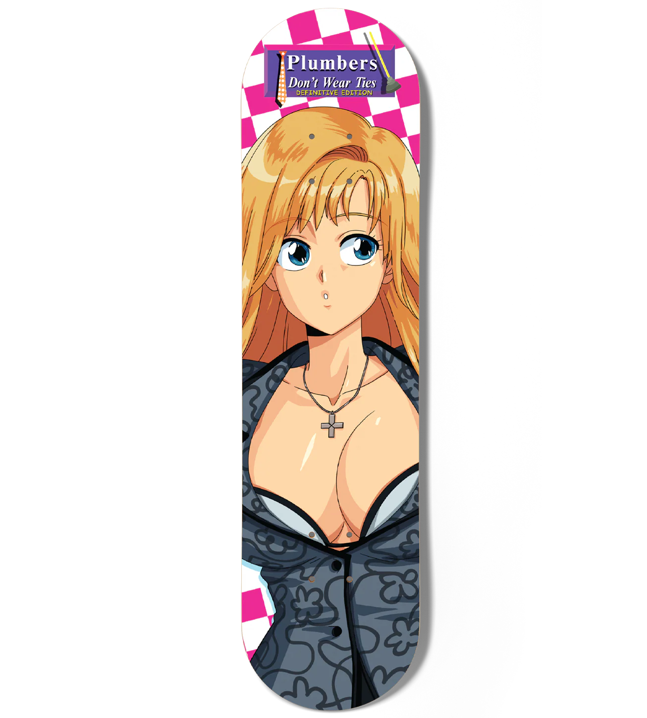 Plumbers Don’t Wear Ties: Definitive Edition Skate Deck